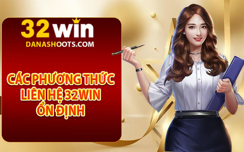 Liên hệ 32Win