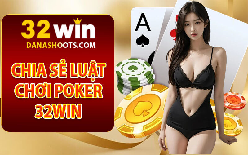Poker 32win