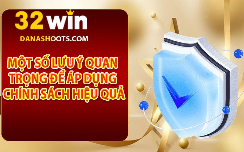 Chính sách bảo mật 32win
