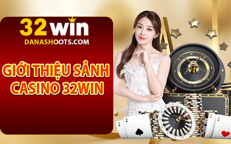 Casino 32Win